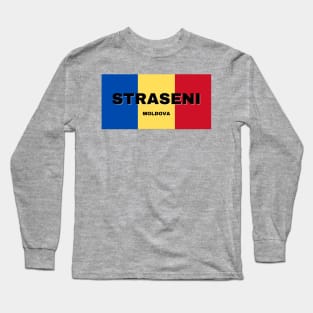 Straseni City in Moldovan Flag Colors Long Sleeve T-Shirt